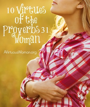 10-virtues-of-the-proverbs-31-woman