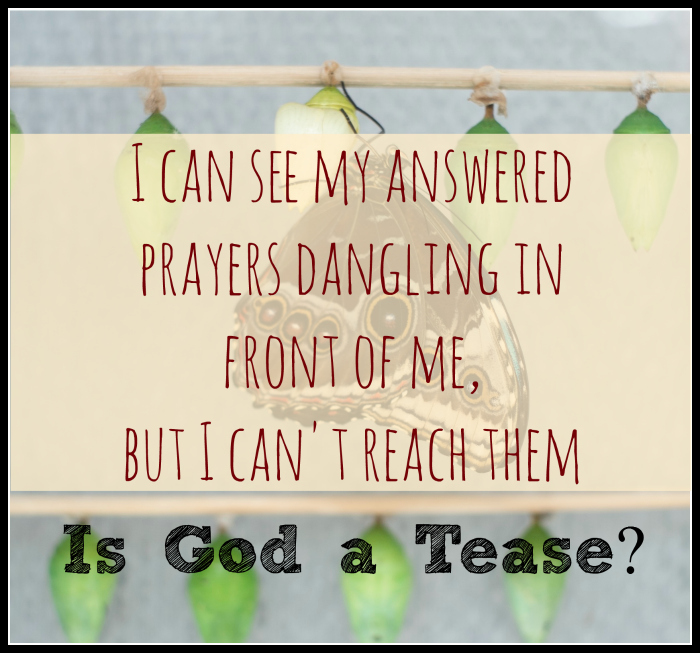 Is God a Tease