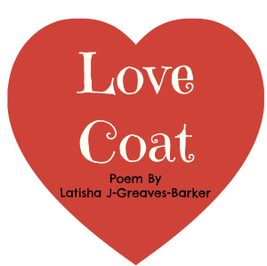 Love Coat Poem